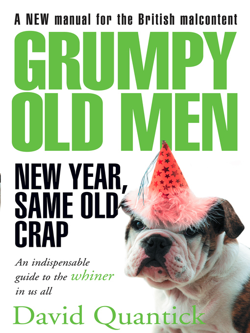 Title details for Grumpy Old Men by David Quantick - Wait list